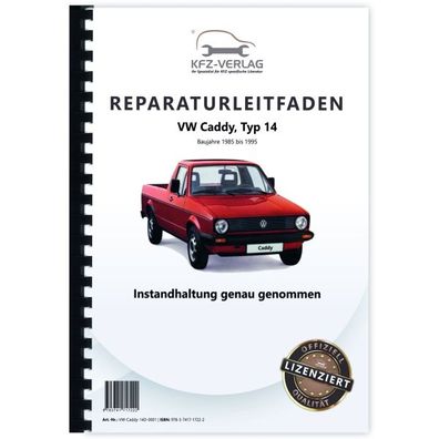 VW Caddy Typ 14 1985-1995 Instandhaltung Inspektion Wartung Reparaturanleitung
