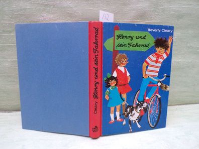 Henry und sein Fahrrad Beverly Cleary HL 1/1970 Emmy Claire Haag Thienemanns