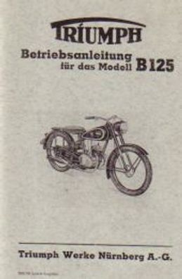 Betriebsanleitung für das Modell Triumph B 125, Motorrad, Oldtimer