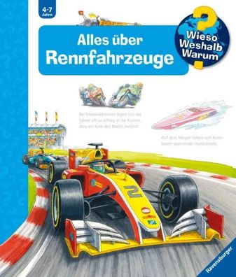 Wieso? Weshalb? Warum?, Band 69: Alles über Rennfahrzeuge | Susanne Gernhäuser