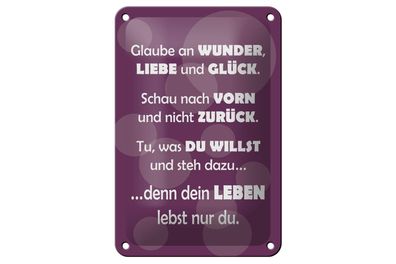 Blechschild 18 x 12 cm Dein Leben lebst nur Du