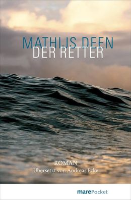 Der Retter | Mathijs Deen | Taschenbuch | 384 S. | Deutsch | 2025
