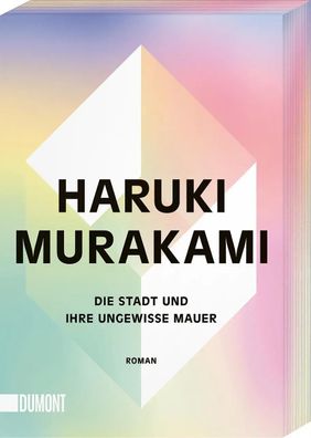 Die Stadt und ihre ungewisse Mauer | Haruki Murakami | Taschenbuch | 640 S