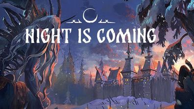 Night is Coming (PC, 2025, Nur der Steam Key Download Code) Keine DVD, Keine CD