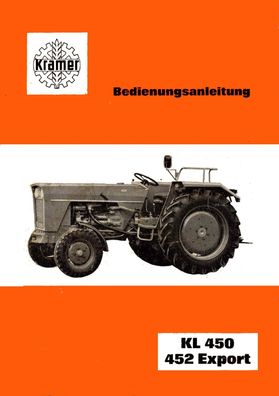 Bedienungsanleitung Kramer Traktor Schlepper KL450 KL 452 Export