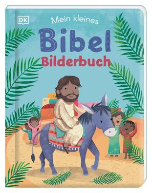 Mein kleines Bibel-Bilderbuch | Pappbilderbuch für Kinder ab 1 Jahr | Kids
