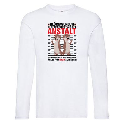 Glückwunch zur Flucht | Jobwechsel | Arbeitskollegen Long Sleeve Weiß