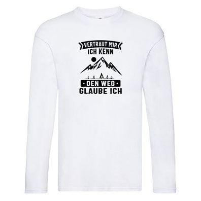 Vertraut mir, kenn den Weg | Berge | Mond | Bäume Long Sleeve Weiß