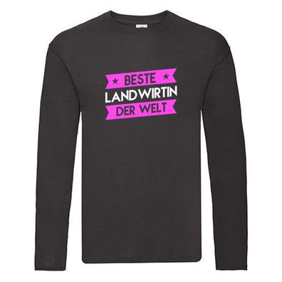 Weltbeste: Landwirtin | Spruch | Bäuerin | Landwirtschaft Long Sleeve Schwarz