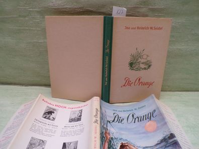 Ina Heinrich Seidel Die Orange Hoch 1954 Grete von Wille HL SU Postkarte
