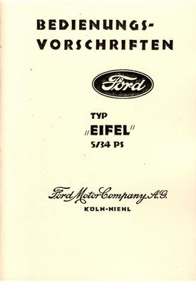 Bedienungsanleitung Ford Eifel 5 / 34 PS, Auto, PKW, Oldtimer, Klassiker