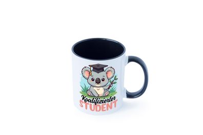 Koalifizierter Student | Universität | Uni | Studium Tasse - Geschenk