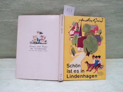 Annelies Grund Schön ist es in Lindenhagen Gundert 1. Auflage 1961 Rudolf Haupt