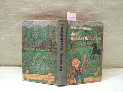 Heinrich Maria Denneborg Jan und das Wildpferd Günther Stiller Büchergilde 1961