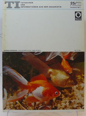 TI Tatsachen und Informationen aus der Aquaristik Nr.25 März1974