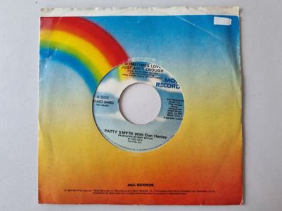 Patty Smyth/ Don Henley - Sometimes love just ain't enough 7'' Vinyl US