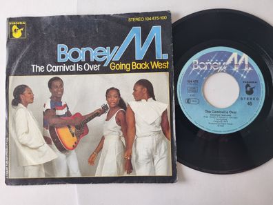 Boney M. - The Carnival Is Over / Going Back West 7'' Vinyl Germany