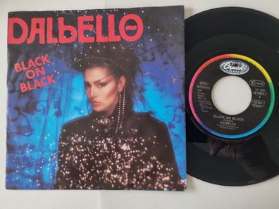 Dalbello - Black on black 7'' Vinyl Germany