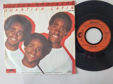 Gibson Brothers - Quartier Latin 7'' Vinyl Germany