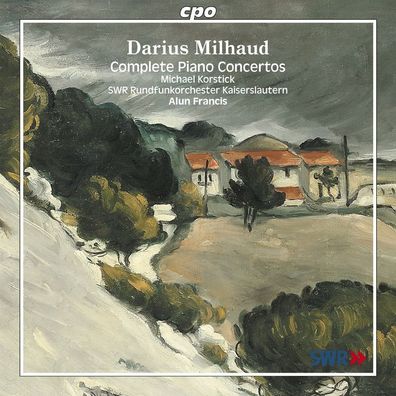 Darius Milhaud (1892-1974): Klavierkonzerte 1-5 - CPO 07612037