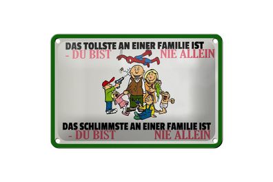 Blechschild 18 x 12 cm Familie Du bist nie allein
