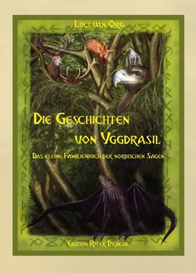 Die Geschichten von Yggdrasil | Das kleine Familienbuch der Nordischen Sagen