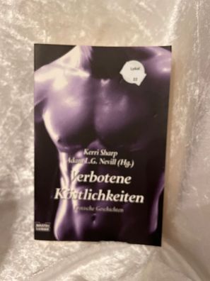 Verbotene Köstlichkeiten : erotische Geschichten
