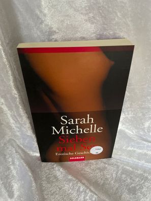 Sieben mal Sex : erotische Geschichten
