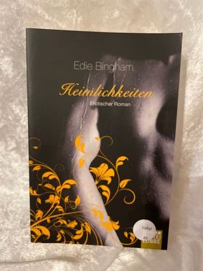 Heimlichkeiten : erotischer Roman