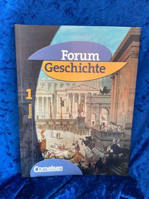 Forum Geschichte - Hessen - Bisherige Ausgabe: Forum Geschichte, Ausgabe Hessen,