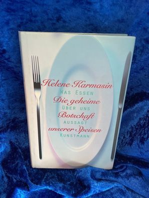 Die geheime Botschaft unserer Speisen