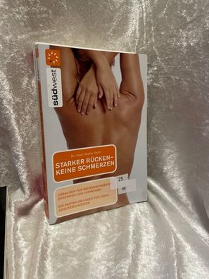 Starker Récken - keine Schmerzen: Ursachen fér Réckenschmerzen erkennen und verm