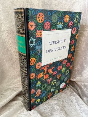 Weisheit der Völker. Lesebuch aus drei Jahrtausenden