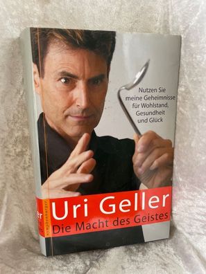 Die Macht des Geistes: Nutzen Sie meine Geheimnisse fér Wohlstand, Gesundheit un