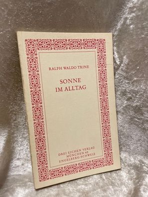 Sonne im Alltag : Wegweisungen zu positiver Lebensféhrung