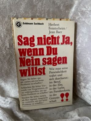 Sag nicht ja, wenn du nein sagen willst: Wie man seine Persönlichkeit wahrt und