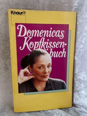 Domenicas Kopfkissen-Buch (Knaur Taschenbécher. Sachbécher)