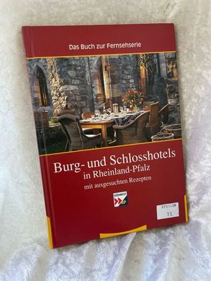 Burg- und Schlosshotels in Rheinland-Pfalz