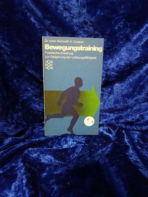 Bewegungstraining: Praktische Anleitung zur Steigerung der Leistungsfähigkeit (F