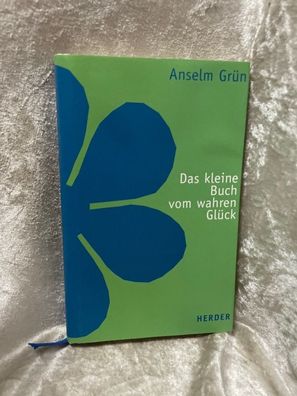 Das kleine Buch vom wahren Gléck
