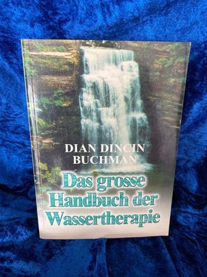 Das große Handbuch der Wassertherapie