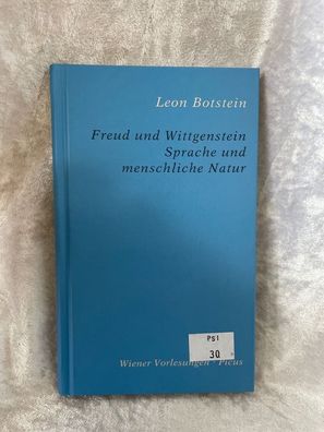 Freud und Wittgenstein. Sprache und menschliche Natur: Mit w. Vorw. v. Hubert Ch