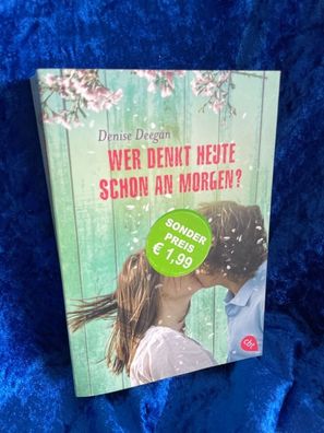 Wer denkt heute schon an morgen?