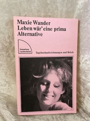 Leben wär' eine prima Alternative