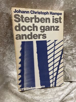 Sterben ist doch ganz anders (4447 654). Erfahrungen mit dem eigenen Tod