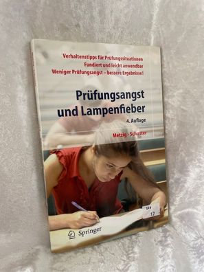 Préfungsangst und Lampenfieber: Bewertungssituationen vorbereiten und meistern