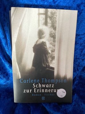 Schwarz zur Erinnerung: Roman