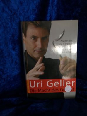 Die Macht des Geistes : nutzen Sie meine Geheimnisse fér Wohlstand, Gesundheit u