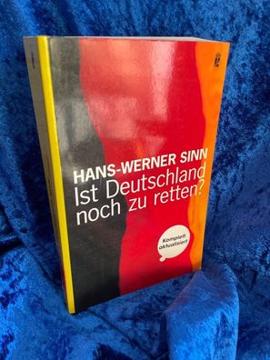 Ist Deutschland noch zu retten? (0): Ausgezeichnet mit dem Corine - Internationa
