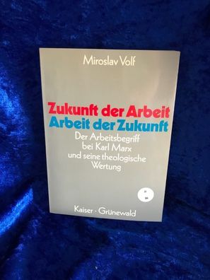 Zukunft der Arbeit, Arbeit der Zukunft